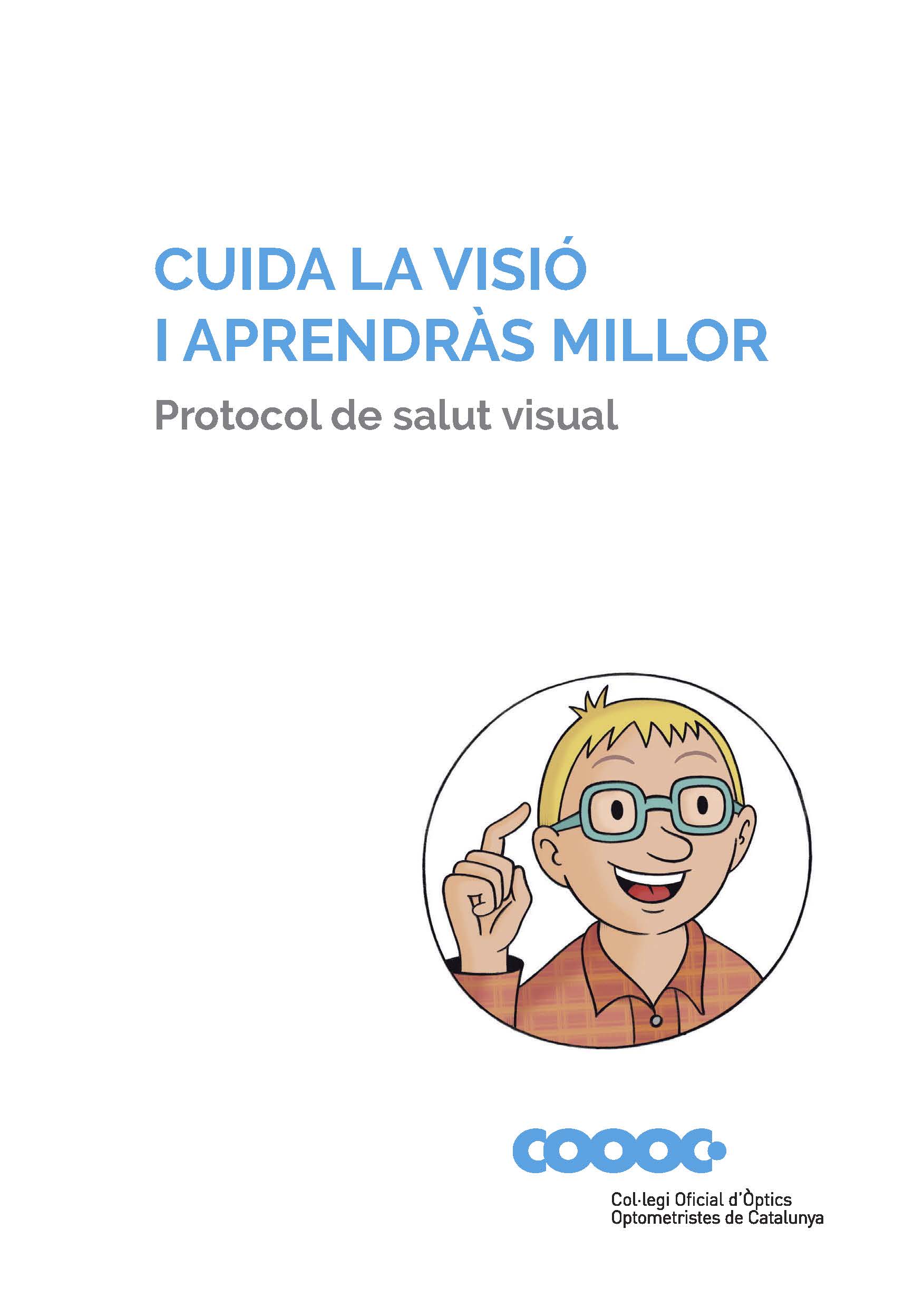 Descarrega't el llibre 'Cuida la visió i aprendràs millor'